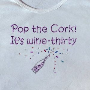 Smart Tee -Pop the cork it’s wine-thirty Embellished Colored Stones Champagne